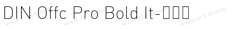 DIN Offc Pro Bold It字体转换